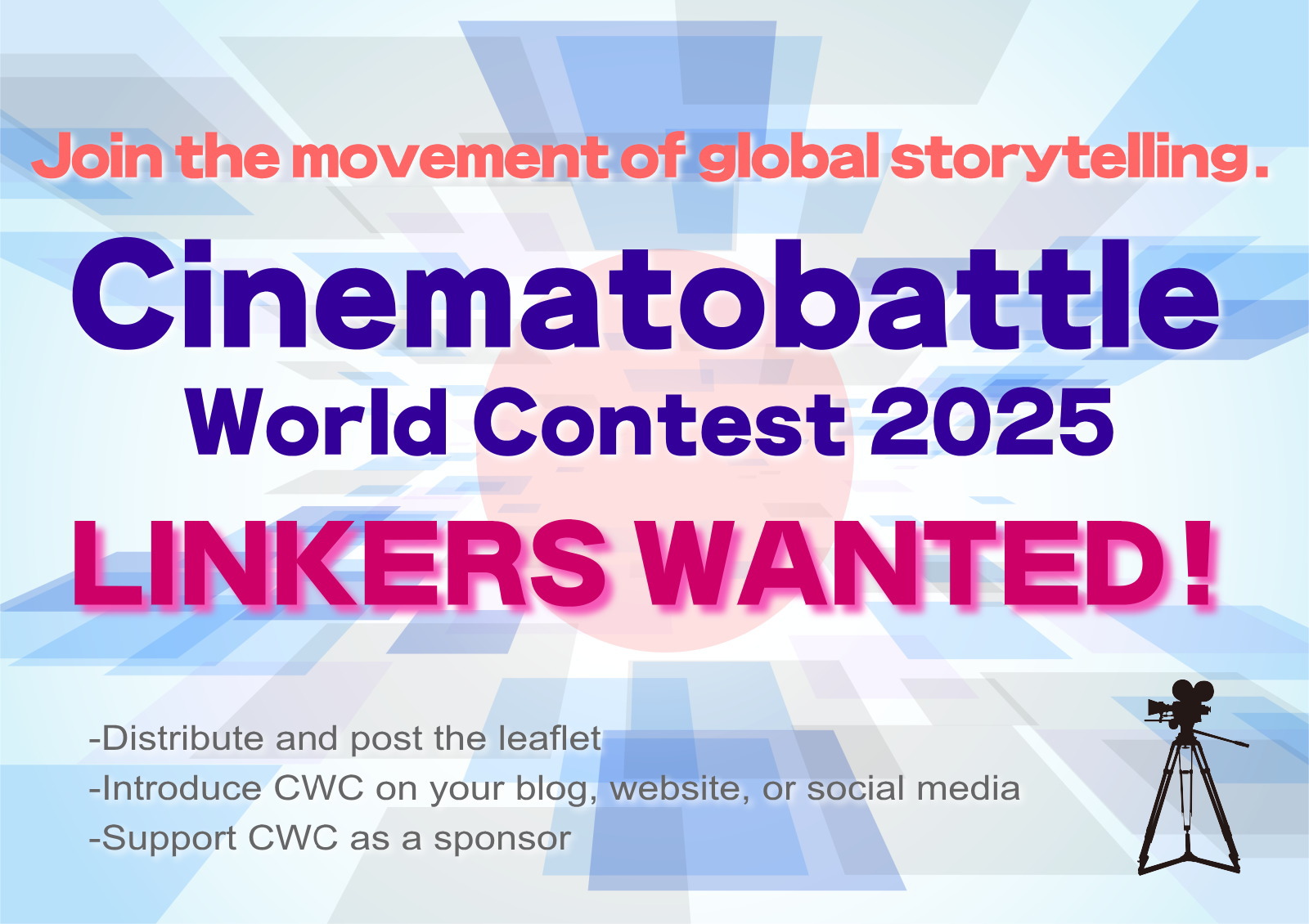 ＜CINEMATOBATTLE WORLD CONTEST 2025＞PLEASE JOIN US AS A LINKER!!